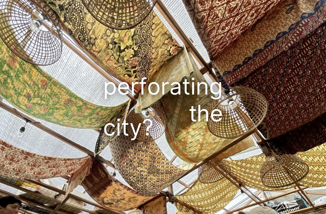 Perforating the City?