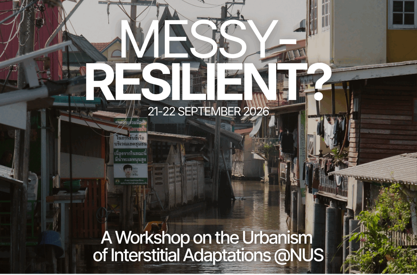 Messy Resilient? Workshop